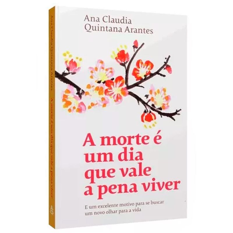 livro a morte é um dia que vale a pena viver - sextante (mp)