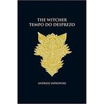 livro the witcher volume 04 tempo do desprezo capa dura - wmf martins fontes (mp)