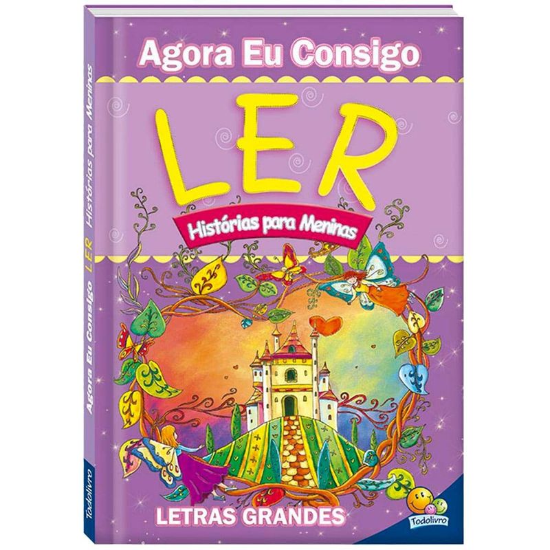 livro agora eu consigo ler histórias para meninas letras grandes - todolivro (mp)