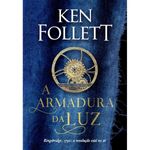 livro kingsbridge - volume 05 - a armadura da luz (mp)