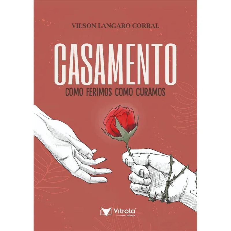 livro casamento como ferimos como curamos (mp)