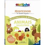 livro montessori - meu primeiro livro de atividades - animais silvestres (mp)
