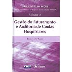 livro atheneu gestão do faturamento e auditoria de contas hospitalares (mp)