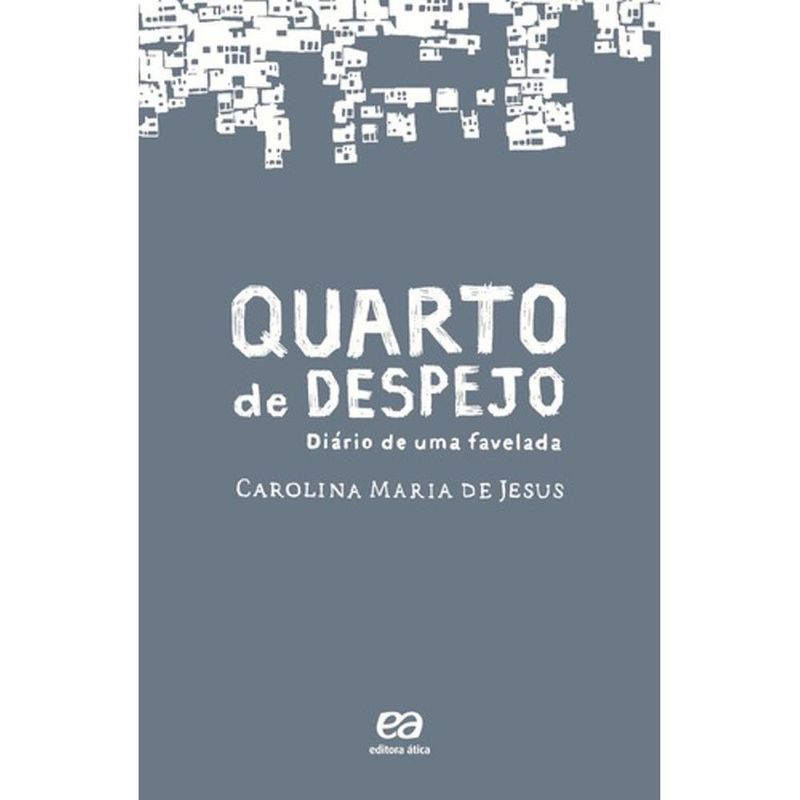 livro ática quarto de despejo - diário de uma favelada (mp)