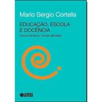 livro educação, escola e docência (mp)