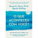livro o que aconteceu com você? (mp)