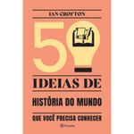 livro 50 ideias de história do mundo que você precisa conhecer (mp)