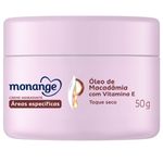 creme hidratante monange áreas específicas óleo de macadâmia com vitamina e 50g
