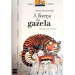 livro a força da gazela editora sm (mp)