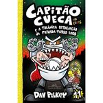 livro capitão cueca e a tirânica retaliação da privada turbo 2000 volume 11 em cores companhia das letrinhas (mp)
