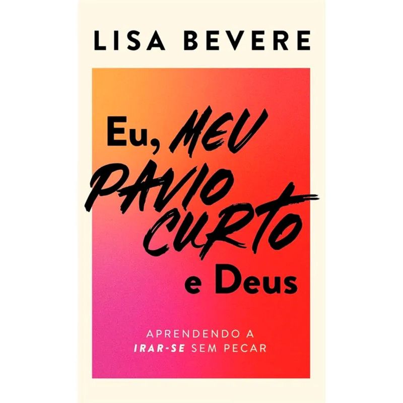 livro eu meu pavio curto e deus thomas nelson brasil (mp)