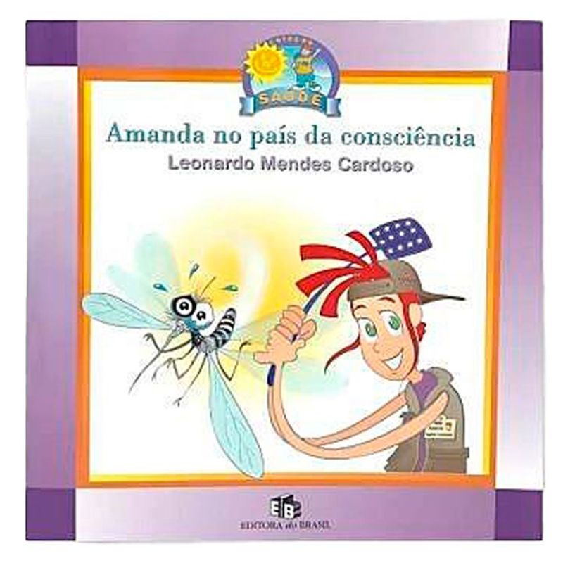 livro amanda no país da consciência editora do brasil (mp)