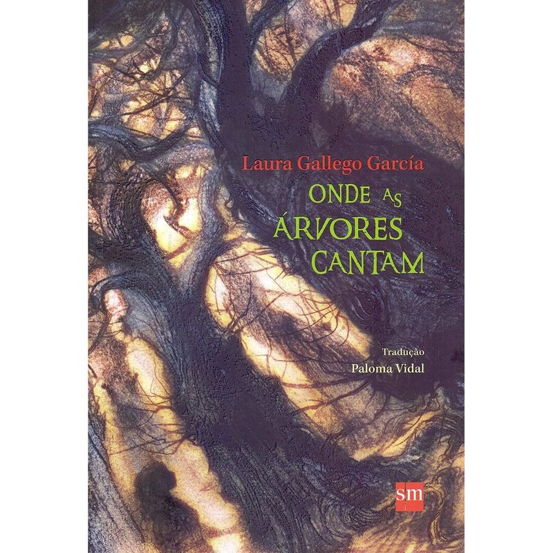 livro onde as árvores cantam editora sm (mp)