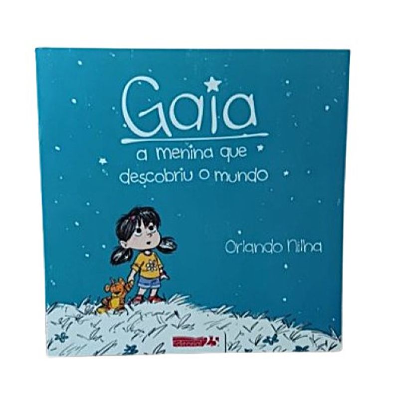 livro gaia a menina que descobriu o mundo editorial 25 (mp)