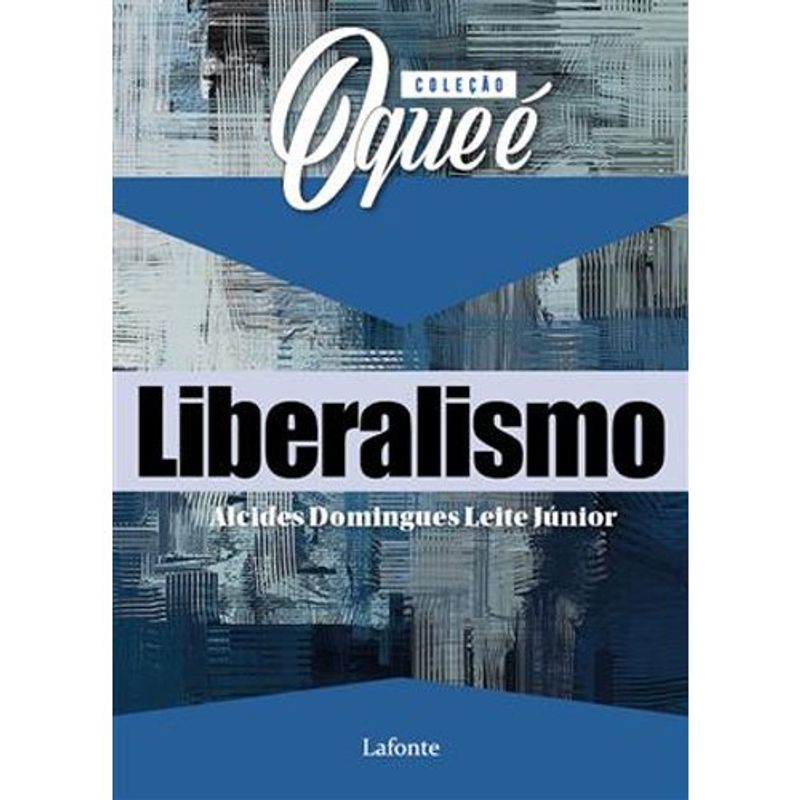livro coleção o que é liberalismo lafonte (mp)