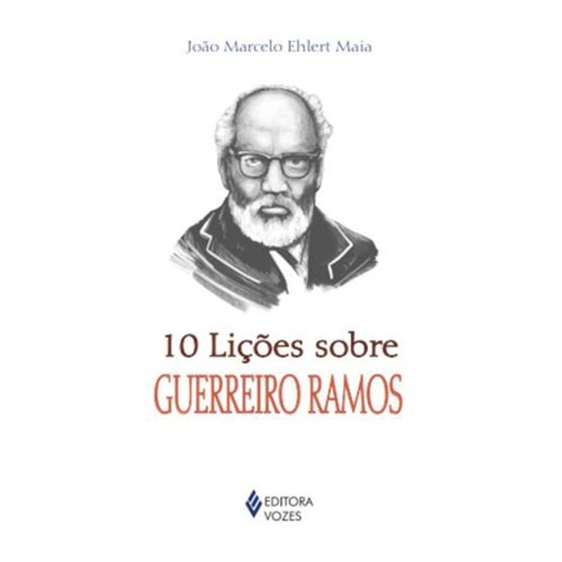 livro 10 lições sobre guerreiro ramos editora vozes (mp)