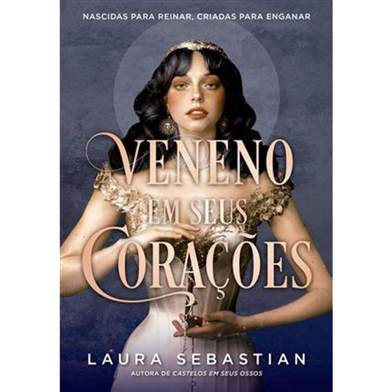 livro veneno em seus corações (castelos em seus ossos livro 3) arqueiro (mp)