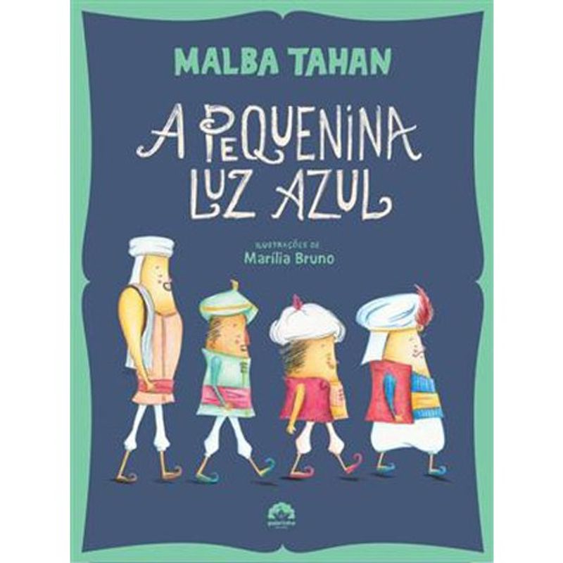 livro a pequenina luz azul galerinha (mp)