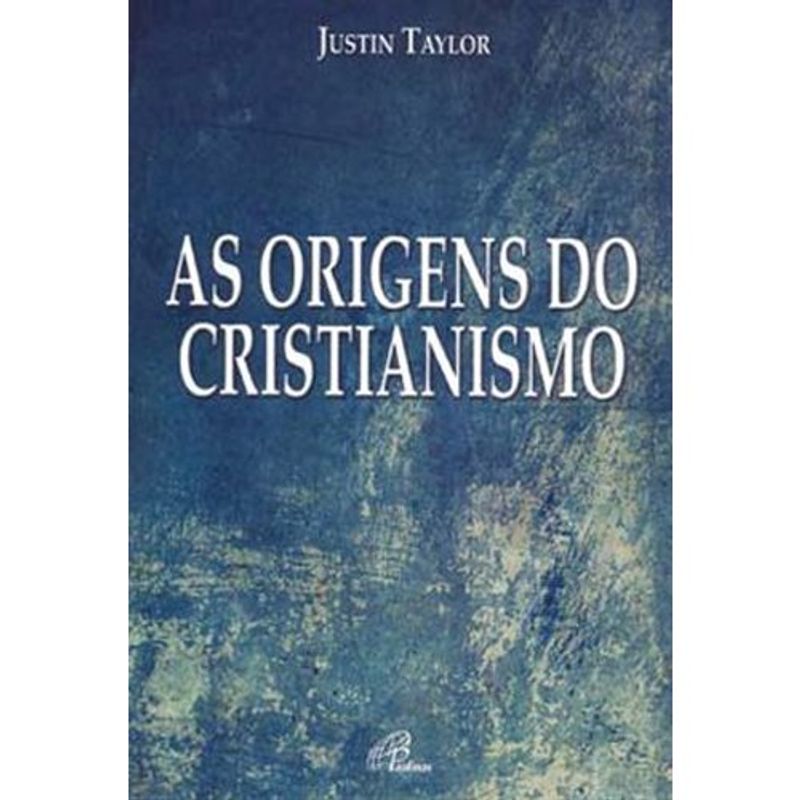 livro as origens do cristianismo paulinas (mp)