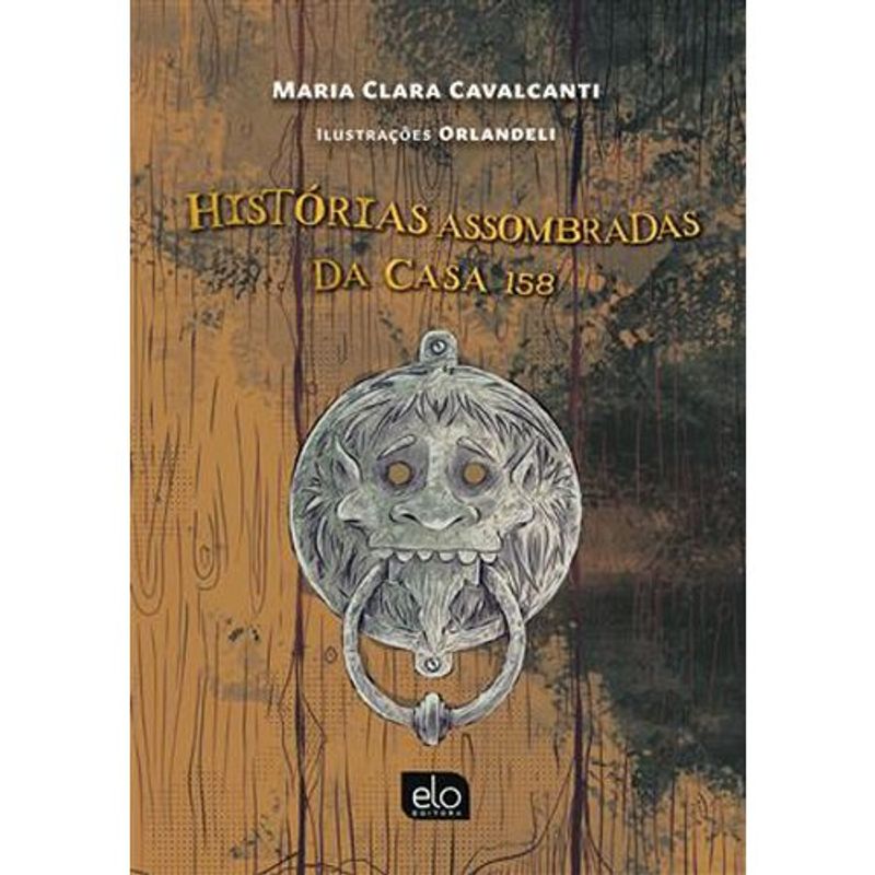 livro histórias assombradas da casa 158 elo editora (mp)