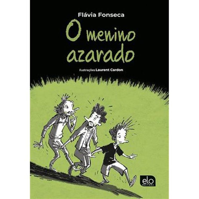 livro o menino azarado elo editora (mp)