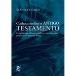 livro conheça melhor o antigo testamento editora vida (mp)