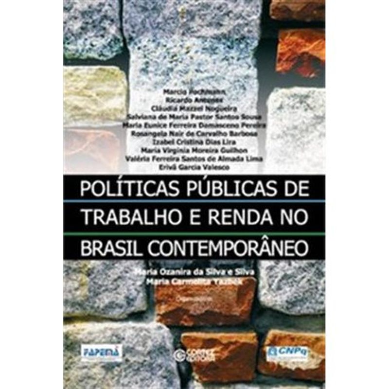 livro políticas públicas de trabalho e renda no brasil contemporâneo (mp ) cortez editora