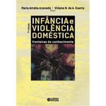 livro infância e violência doméstica cortez editora (mp)