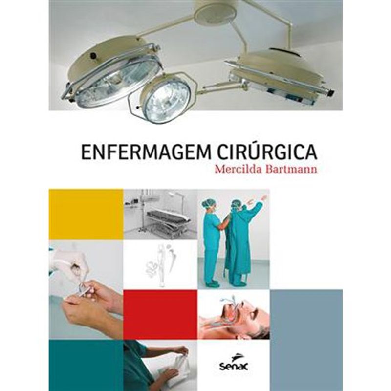 livro enfermagem cirúrgica senac-sp (mp)