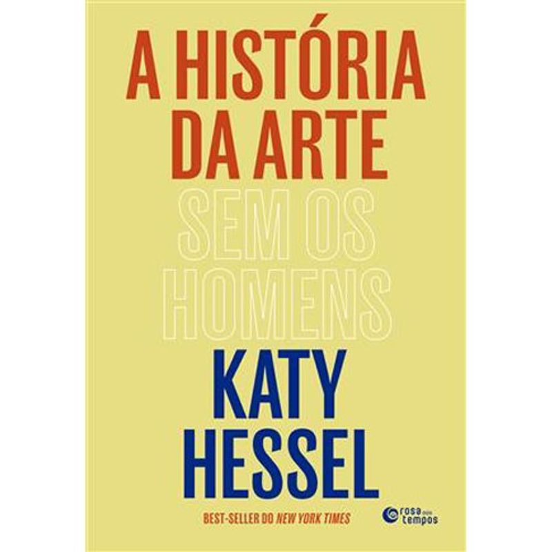 livro a história da arte sem os homens rosa dos tempos (mp)