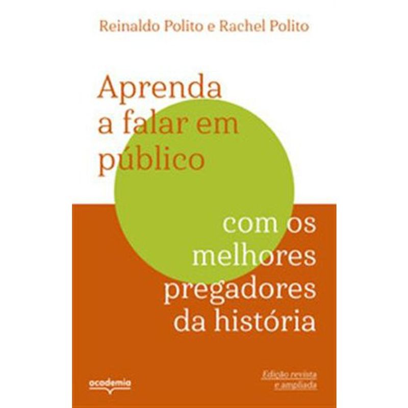 livro aprenda a falar em público com os melhores pregadores da história academia (mp)