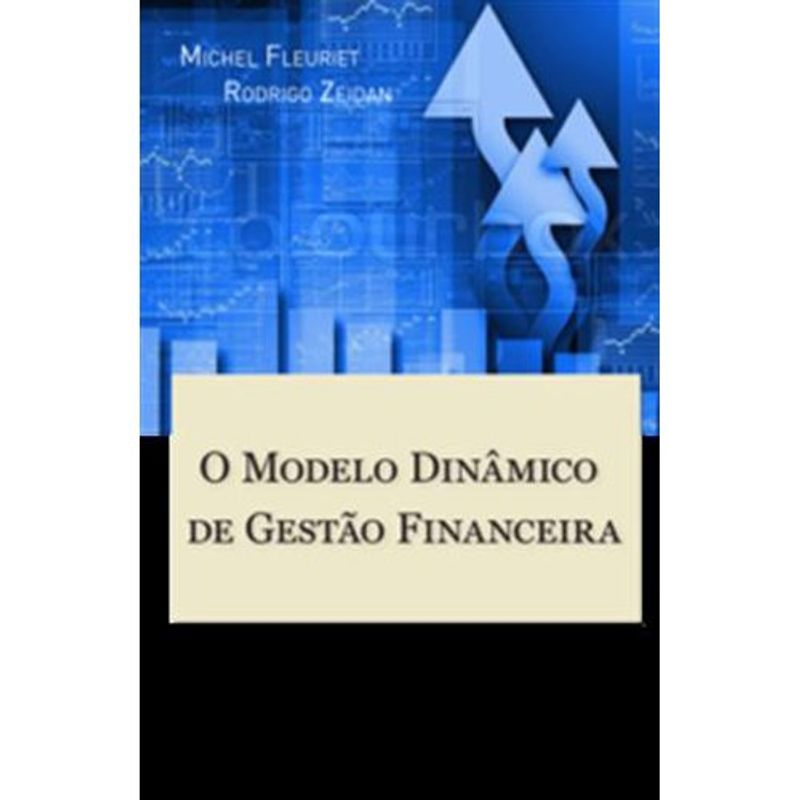 livro o modelo dinâmico de gestão financeira alta books (mp)