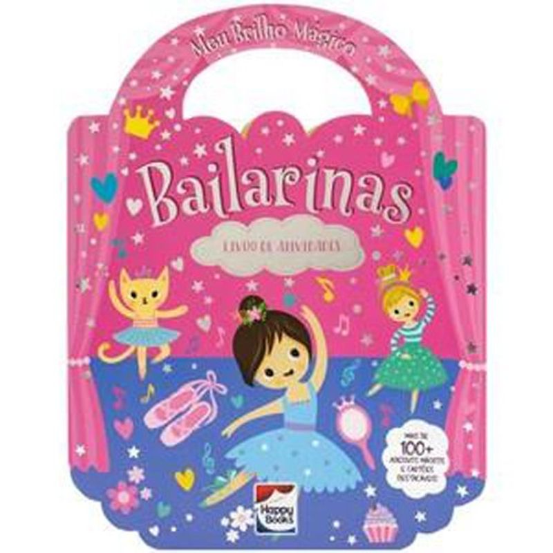 livro meu brilho mágico! livro de atividades: bailarinas happy bo oks (mp)