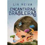 livro encantarias brasileiras globoclube (mp)