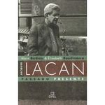livro jacques lacan, passado presente bertrand brasil (mp)