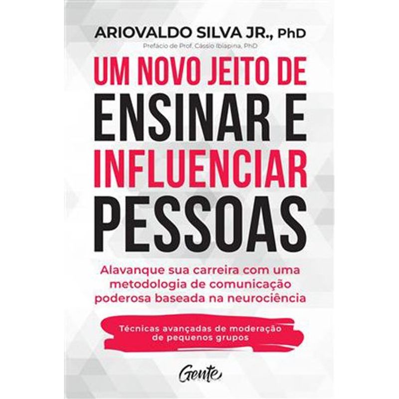 livro um novo jeito de ensinar e influenciar pessoas gente autori dade (mp)