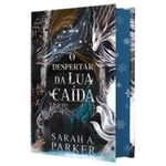 livro o despertar da lua caída edição especial em capa dura com pintur a trilateral harlequin books (mp)