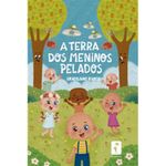 livro a terra dos meninos pelados editora vitrolinha (mp)