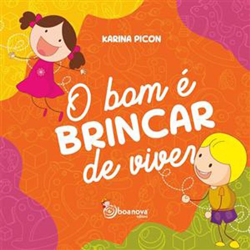 livro o bom de brincar de viver boa nova (mp)