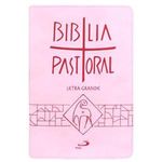 livro nova bíblia pastoral rosa paulus editora bíblia (mp)