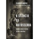 livro o silêncio da motosserra companhia das letras (mp)