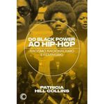 livro do black power ao hip-hop racismo, nacionalismo e feminismo perspectiva (mp)