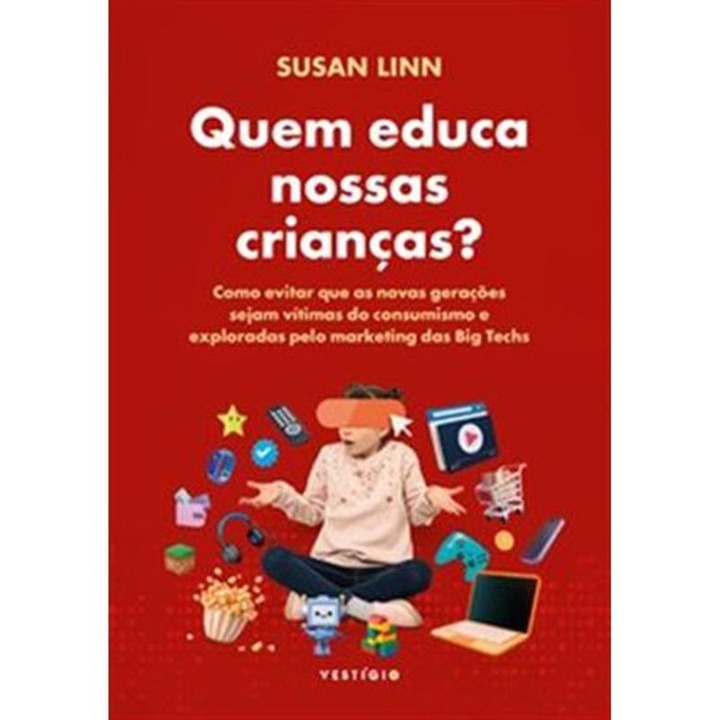 livro quem educa nossas crianças? vestígio (mp)