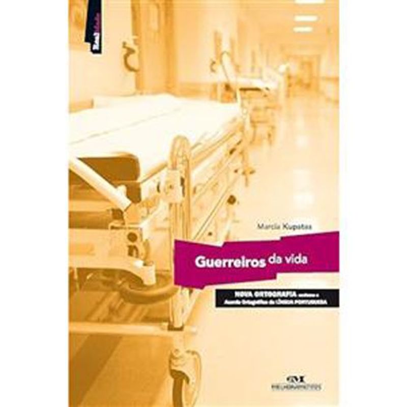 livro guerreiros da vida melhoramentos (mp)