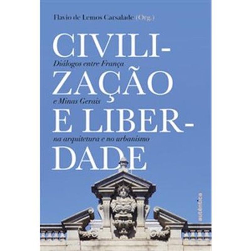 livro civilização e liberdade autêntica (mp)
