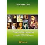 livro roteiro sistematizado para estudo do livro o evangelho segundo o espiritismo boa nova (mp)
