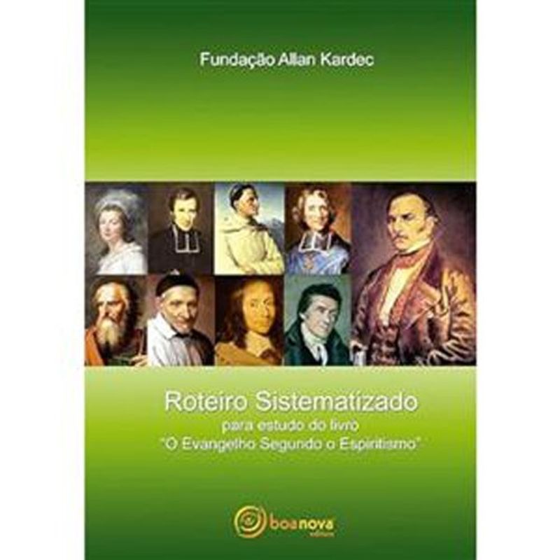 livro roteiro sistematizado para estudo do livro o evangelho segundo o espiritismo boa nova (mp)