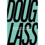 livro narrativa da vida de frederick douglass panda books (mp)
