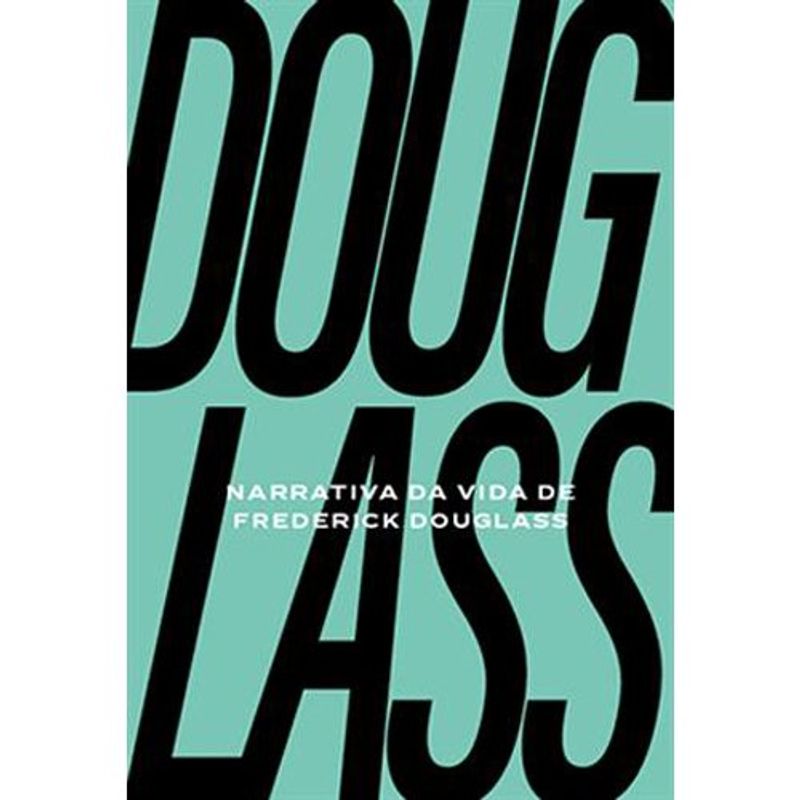 livro narrativa da vida de frederick douglass panda books (mp)