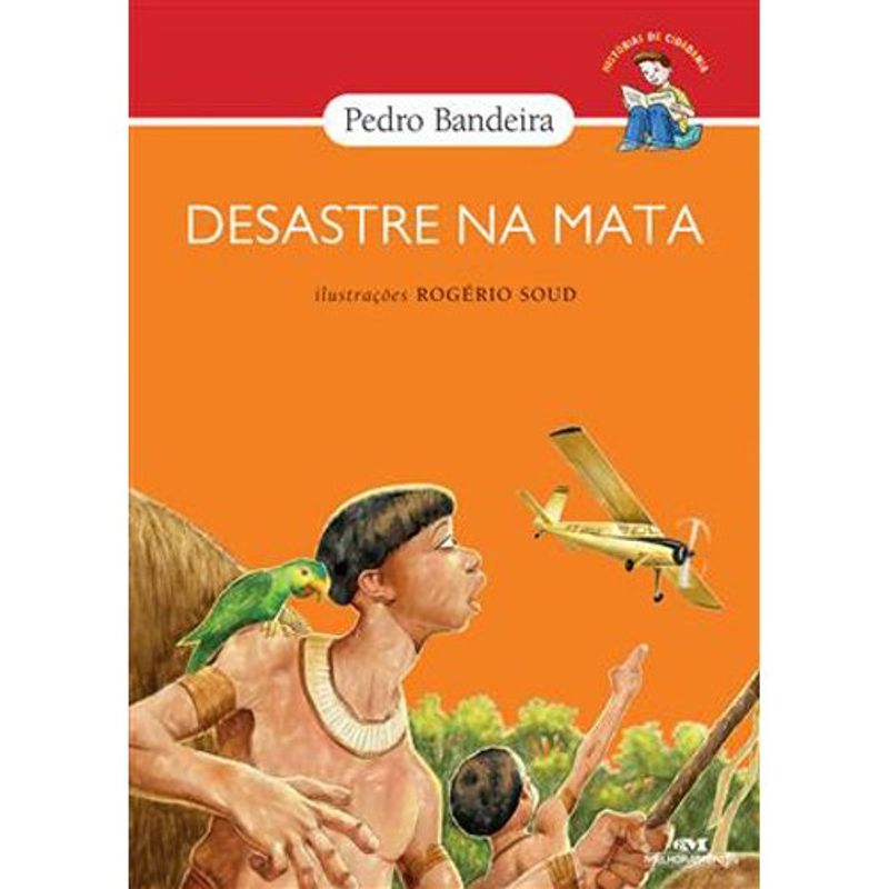 livro desastre na mata melhoramentos (mp)